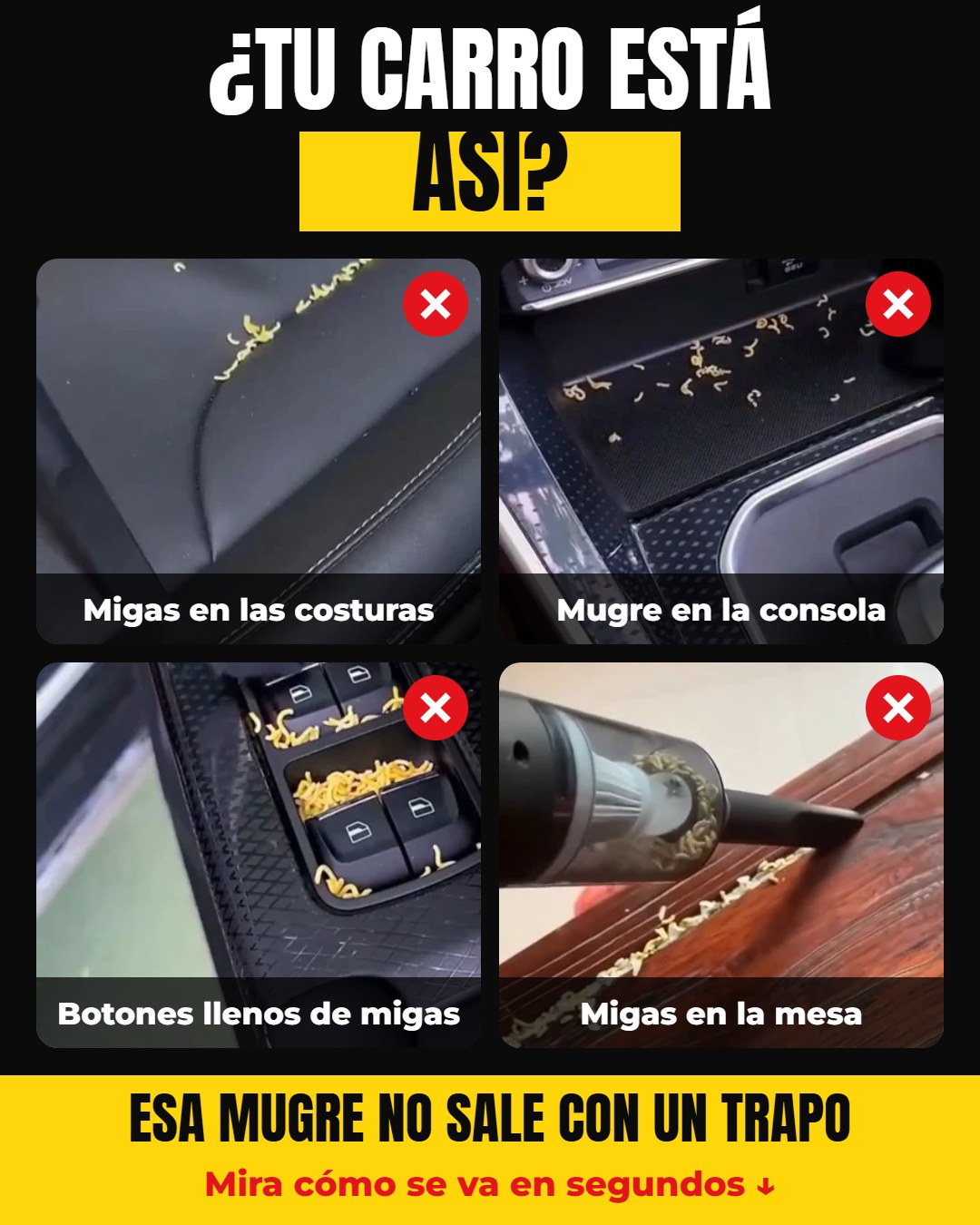 Migas en las costuras, la consola, los botones y la mesa